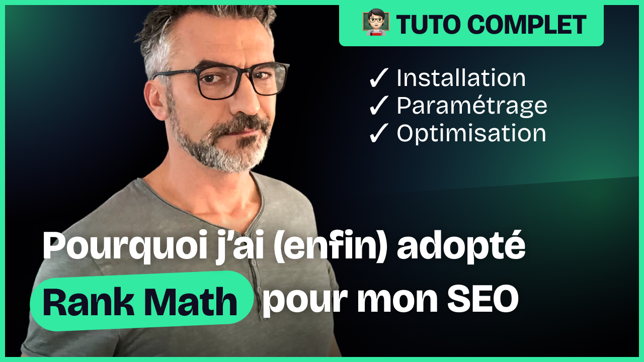 Pourquoi j’ai (enfin) adopté Rank Math pour booster mon SEO WordPress